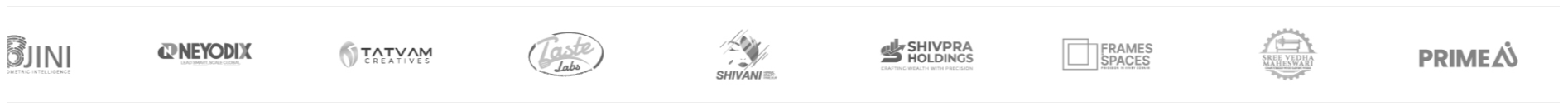 Bijini, Neyodix, Tatvam, Taste Lab, Shivani, Shivpra Holdings, Frames Spaces, Sahasra and Prime